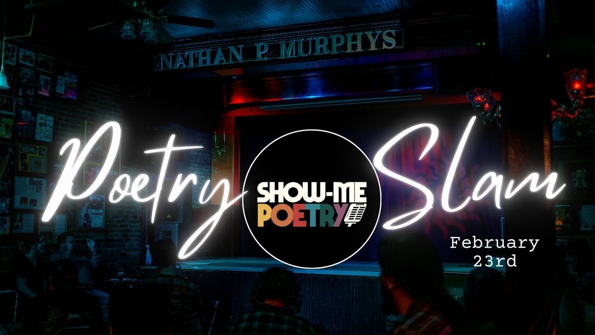 February Show Me Poetry Slam! 