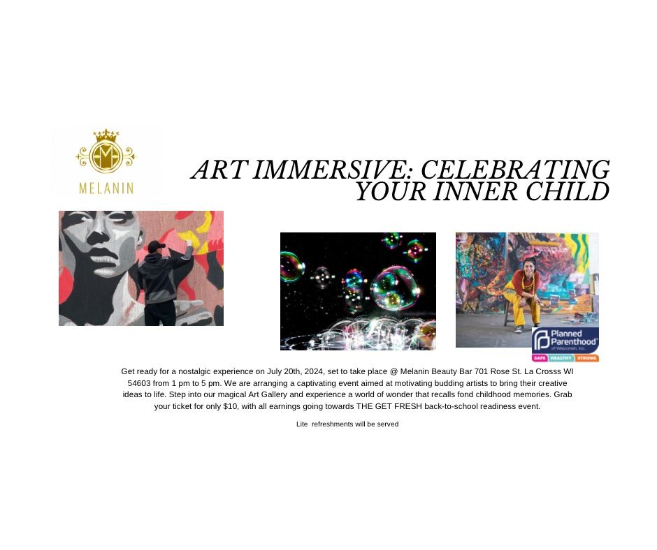 Art Immersive: Celebrating your Inner child