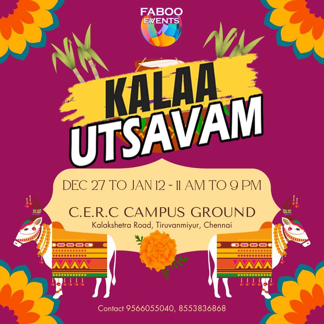 Kalaa Utsavam - Pongal Edition by Faboo Events