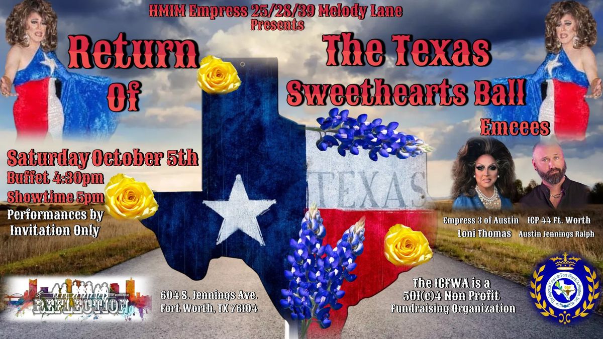 Return of The Texas Sweethearts Ball