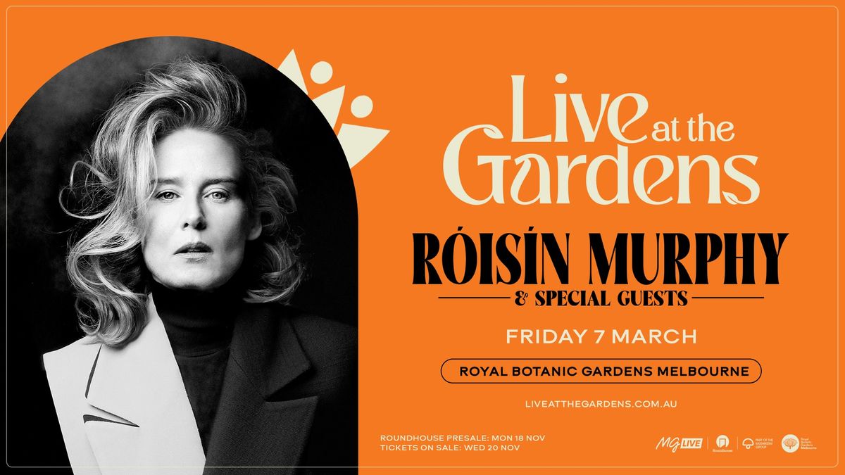 Roisin Murphy Live At The Gardens *All Ages