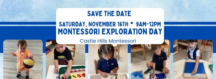 Montessori Exploration Day