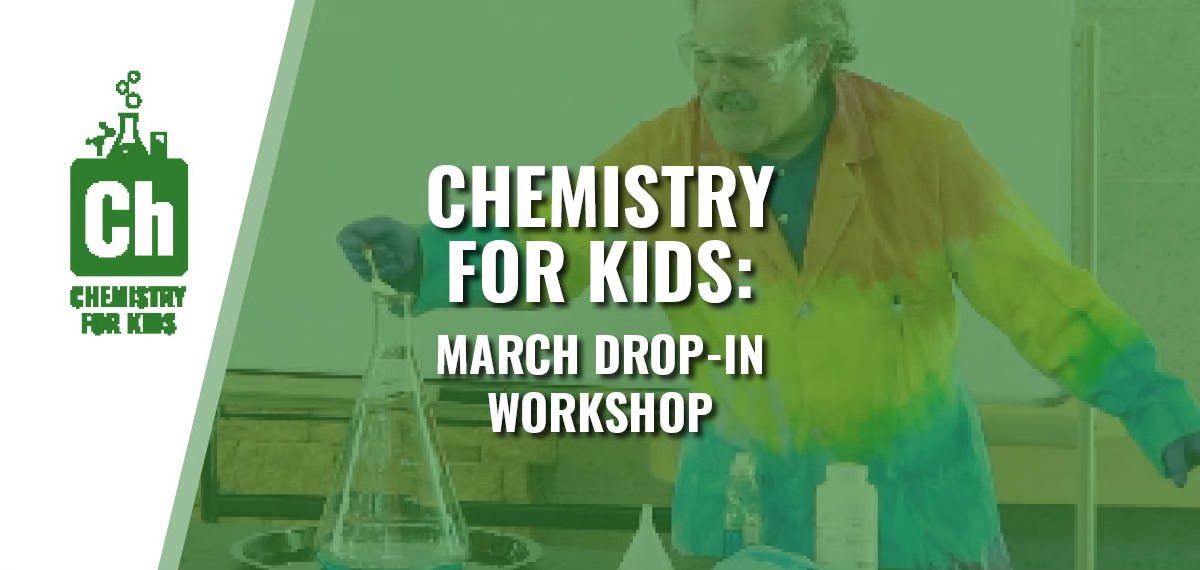 March Chemistry for Kids