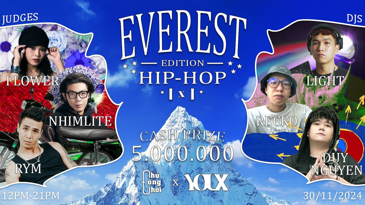 CH\u1ee6 \u0110\u1ed8NG CH\u01a0I - HIP-HOP 1vs 1 Everest Edition x After Party 2024