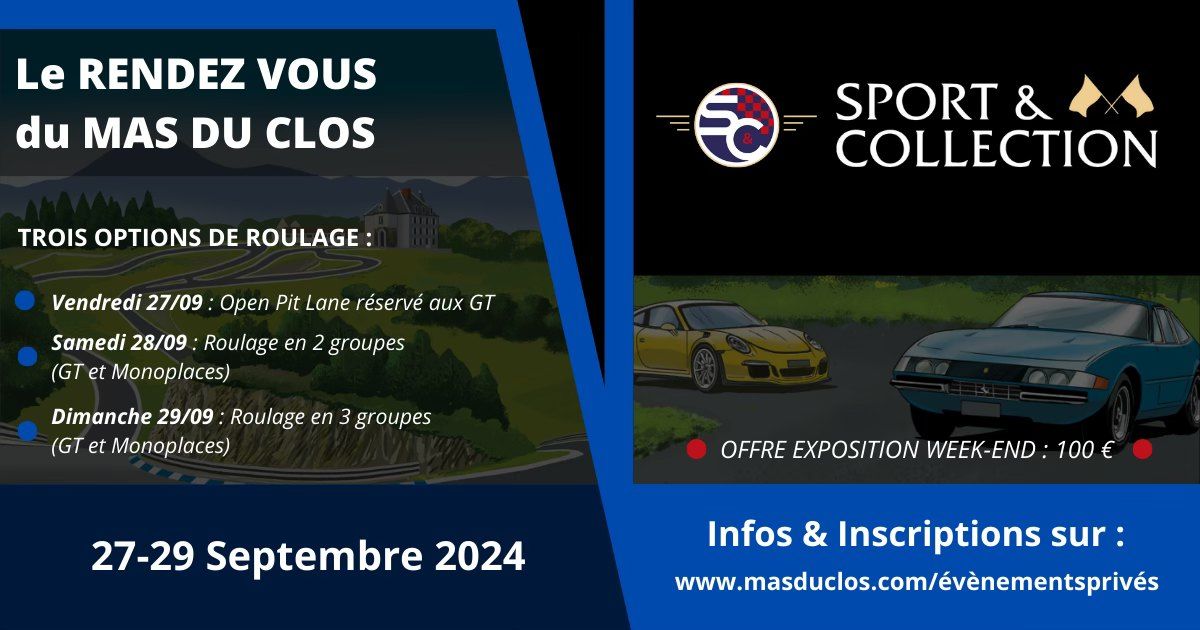 Sport & Collection : Le Rendez Vous du Mas du Clos | 27-29 Septembre 2024