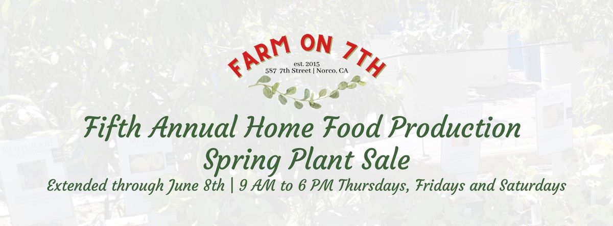 2024 Home Food Production Spring Plant Sale (Extended)