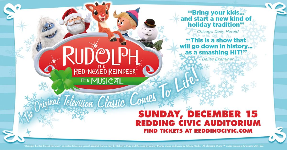 RUDOLPH THE RED-NOSED REINDEER: THE MUSICAL