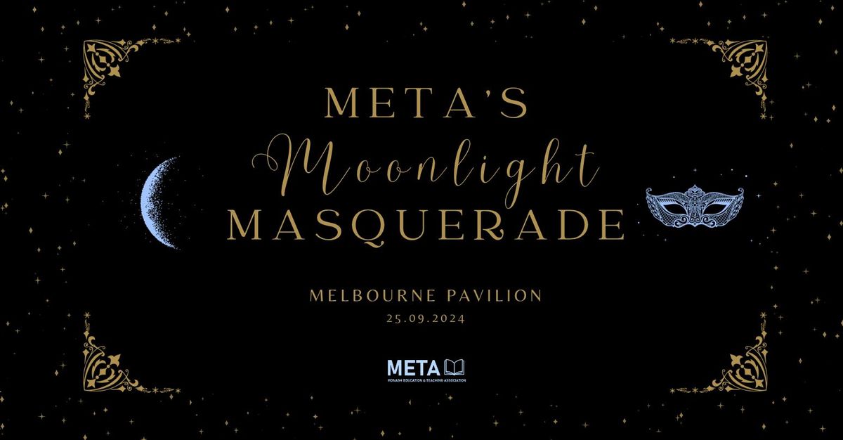 META's Moonlight Masquerade Ball