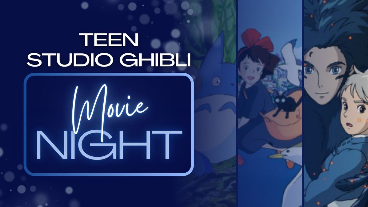 Teen Studio Ghibli Movie Night