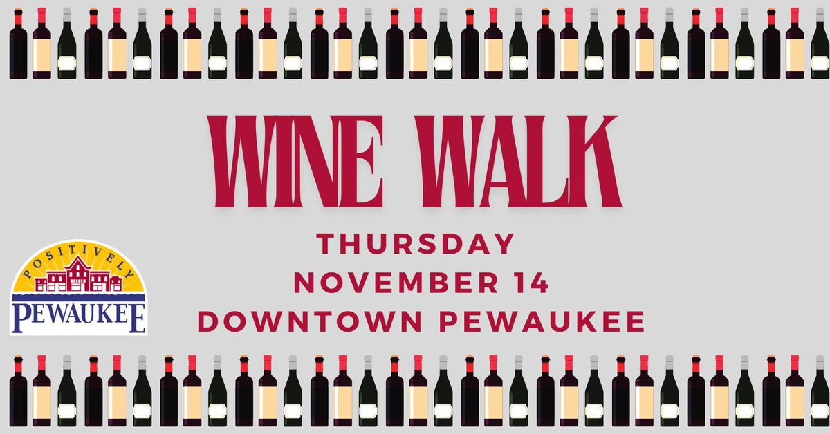 Positively Pewaukee Wine Walk