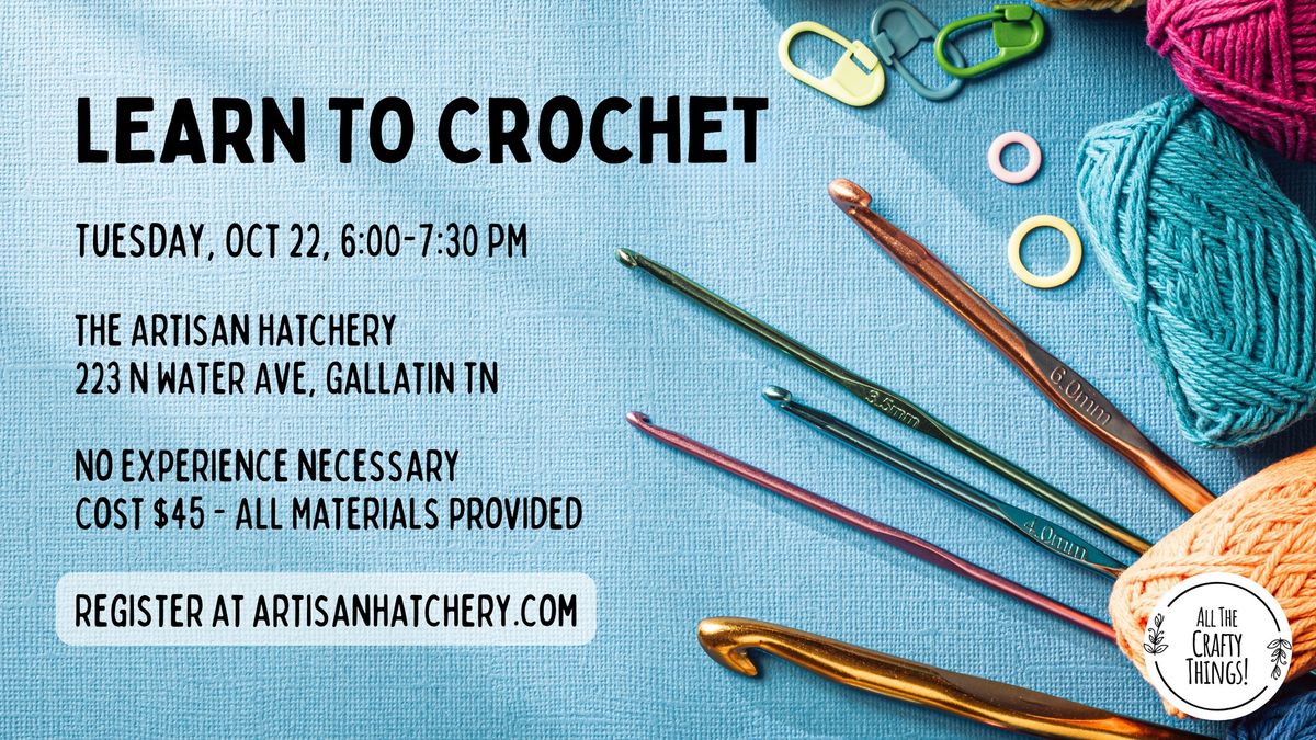 Learn to Crochet - Introductory Class 10\/22