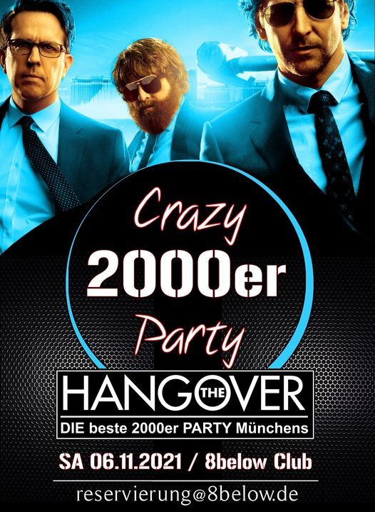 Hangover Crazy 2000er Party