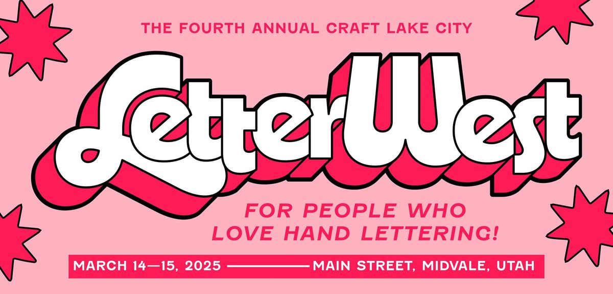 The Fourth Annual Craft Lake City LetterWest