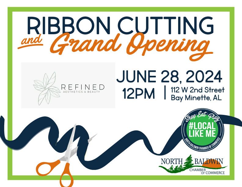 Refined Aesthetics & Beauty - Ribbon Cutting and Grand Opening 