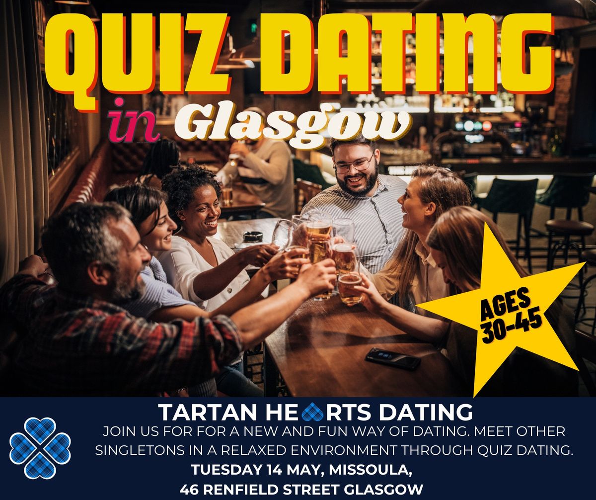 Quiz Dating Glasgow 30-45