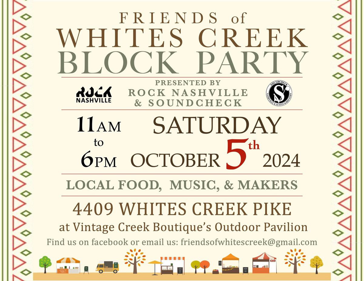 Whites Creek Block Party ? 