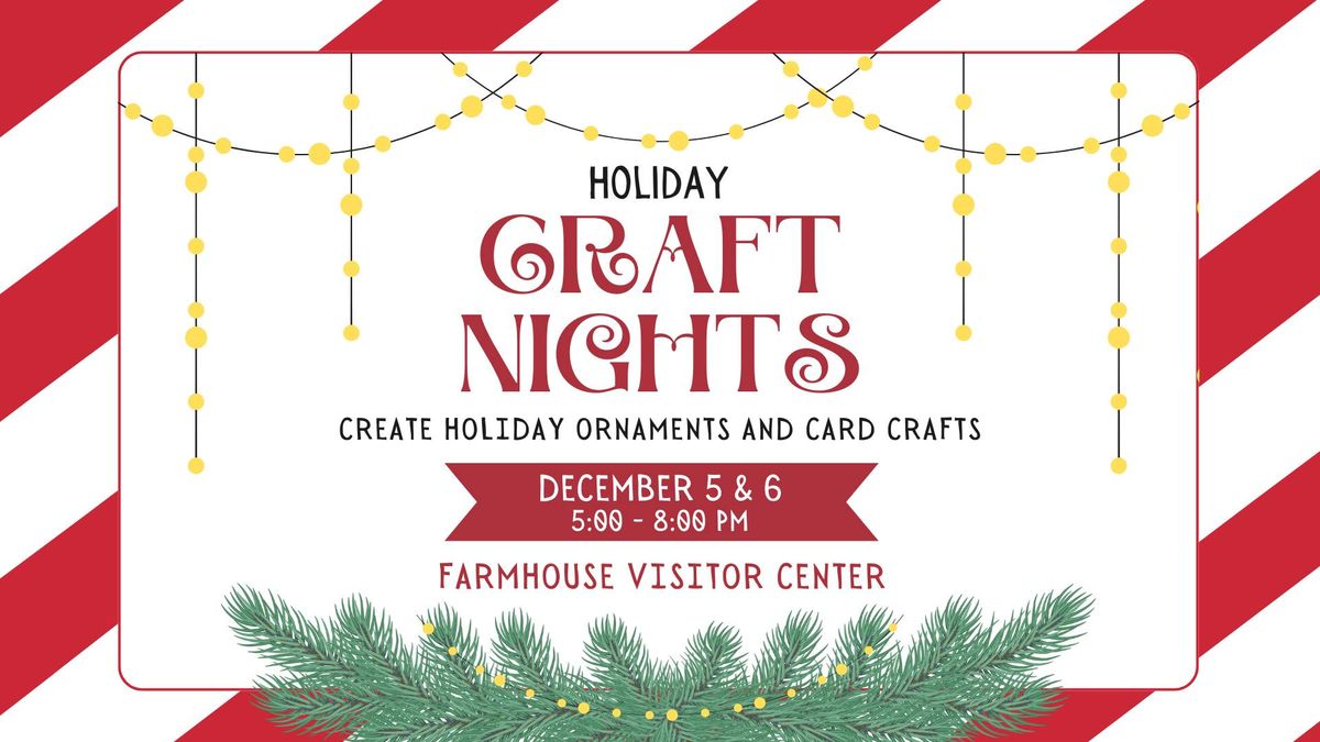 Holiday Craft Nights