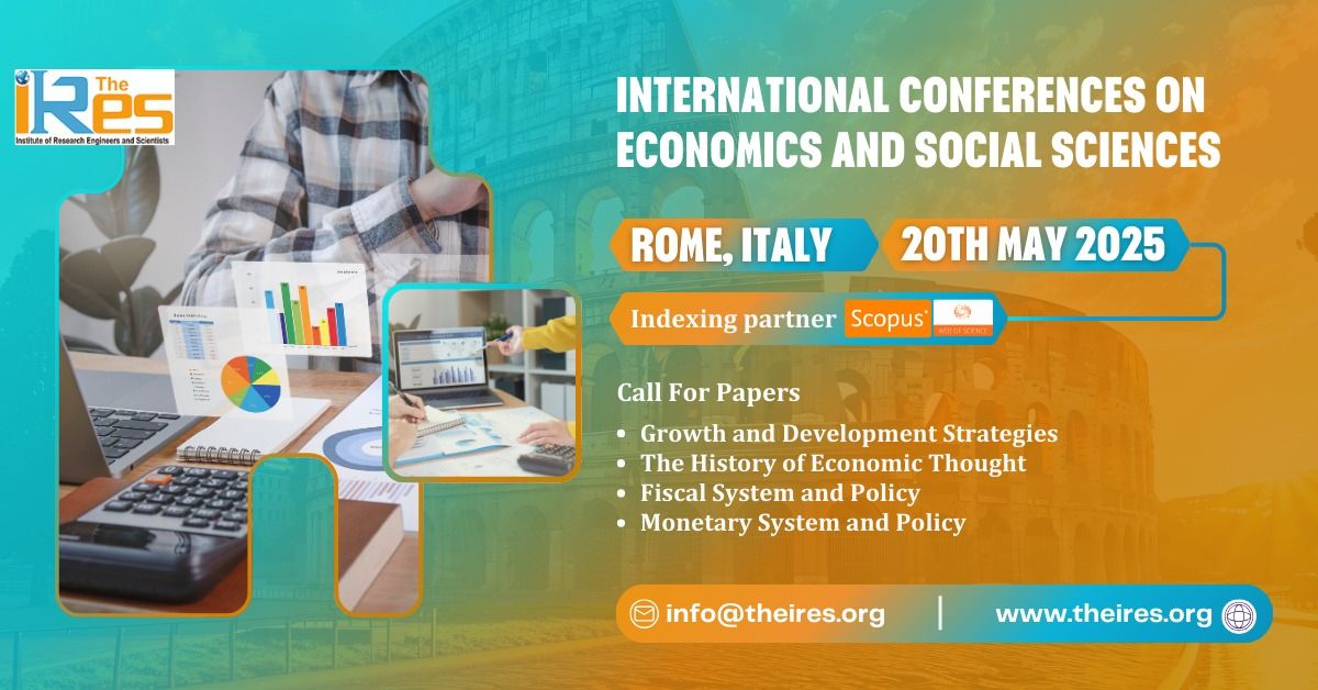 International conferences on Economics and Social Sciences (ICESS - 2025)