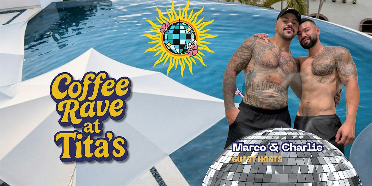 Coffee Rave at Tita's