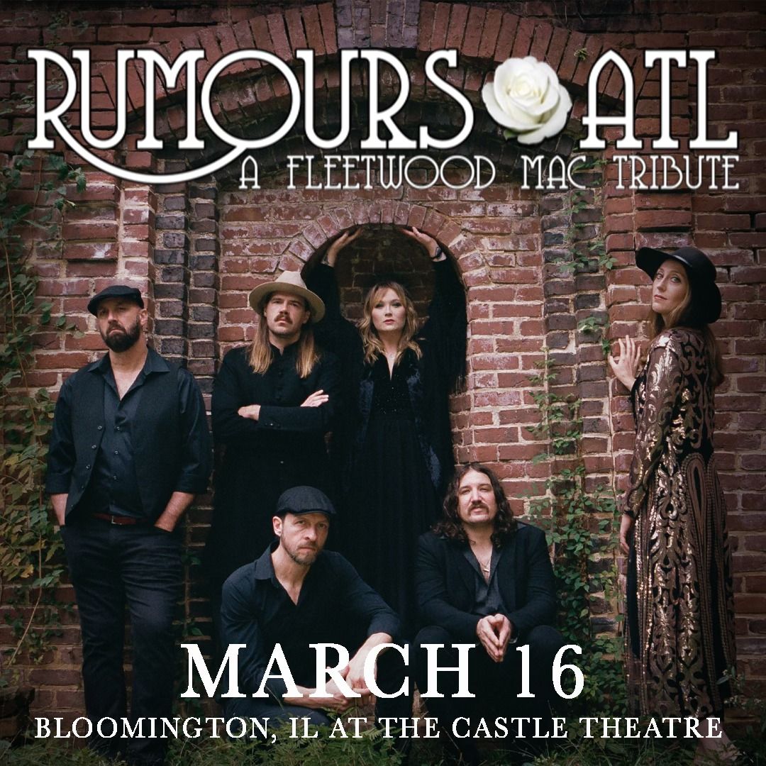 Rumours ATL: A Fleetwood Mac Tribute live at The Castle Theatre