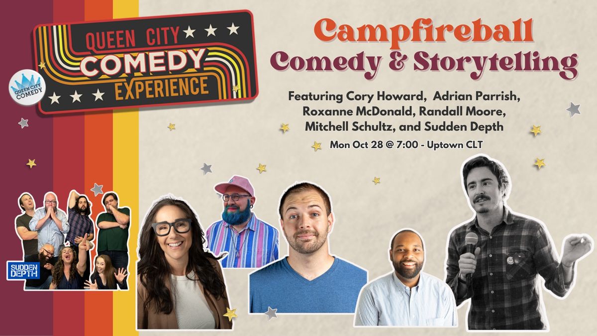 CAMPFIREBALL: A COMEDY AND STORYTELLING EVENT