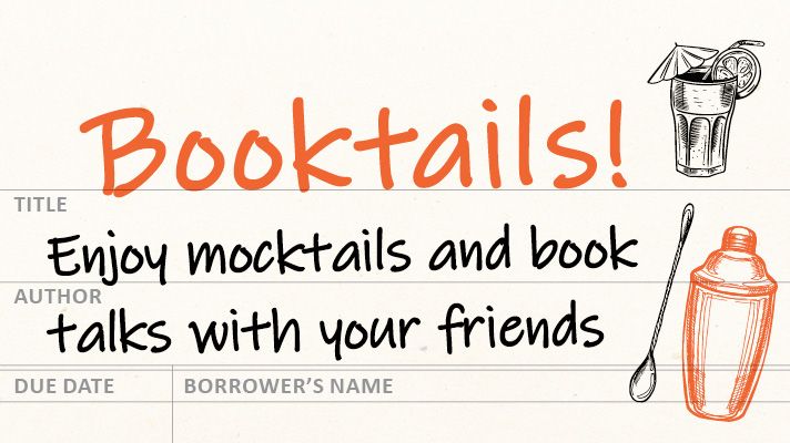 BookTails! Enjoy mocktails and book talks with your friends at Gaithersburg Library