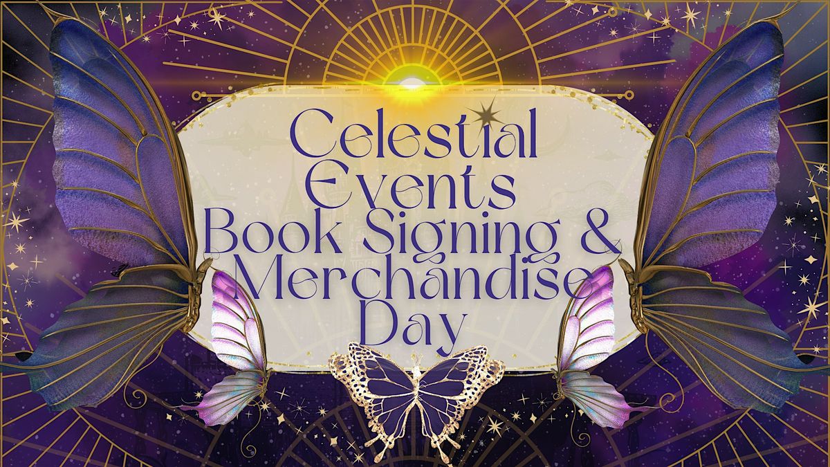Celestial Events Fantasy Book Signing & Merchandise Day (Melbourne)