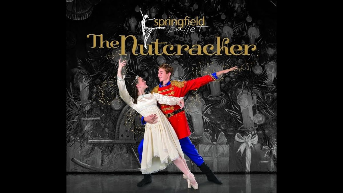 The Nutcracker - Springfield