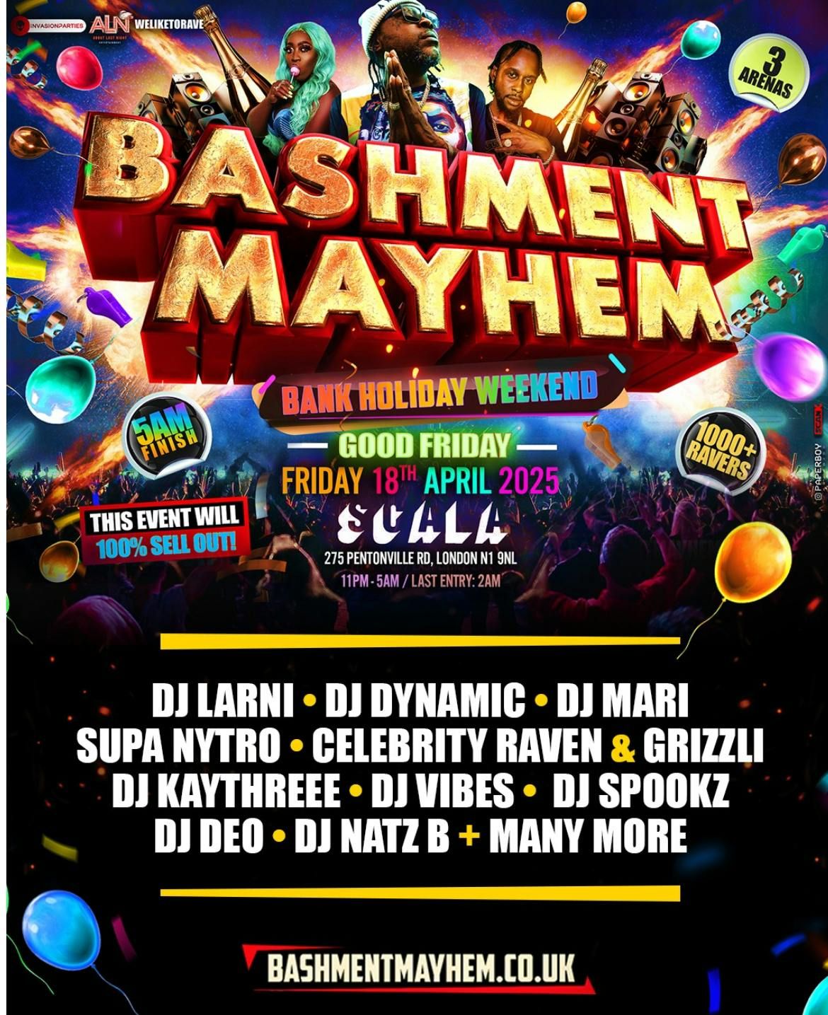 BASHMENT MAYHEM - London's Biggest Bank Holiday Party