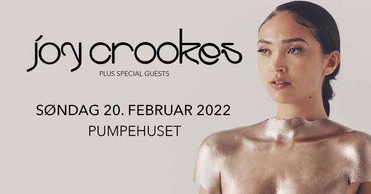 Joy Crookes \/ Pumpehuset \/ F\u00c5 BILLETTER TILBAGE