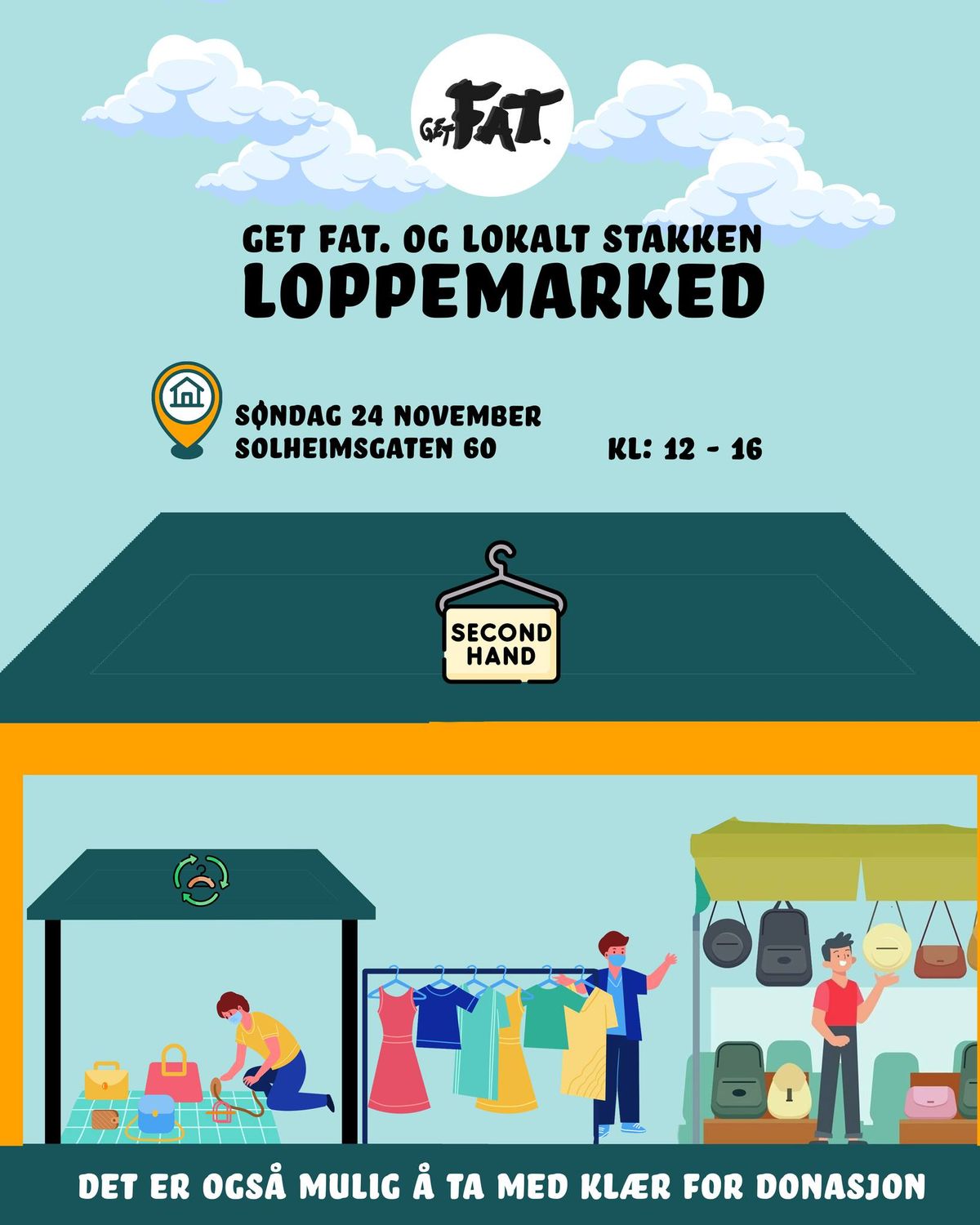 Loppemarked & Hangout med Get FAT. og Lokalt Stakken