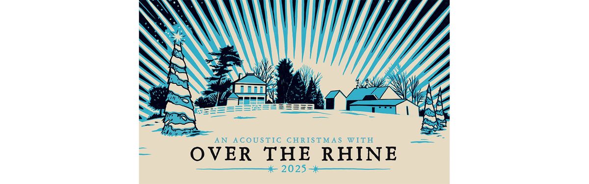 Over the Rhine - An Acoustic Christmas at Anderson Theater at Memorial Hall OTR