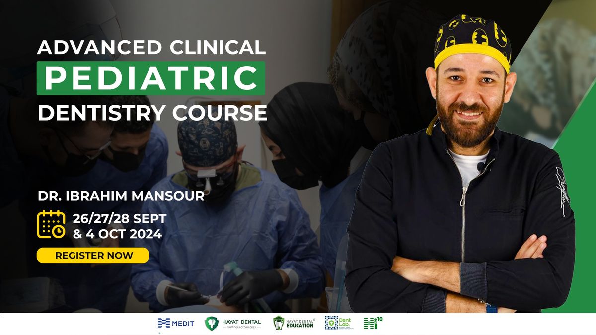 The Advanced Clinical Pediatric Dentistry Course