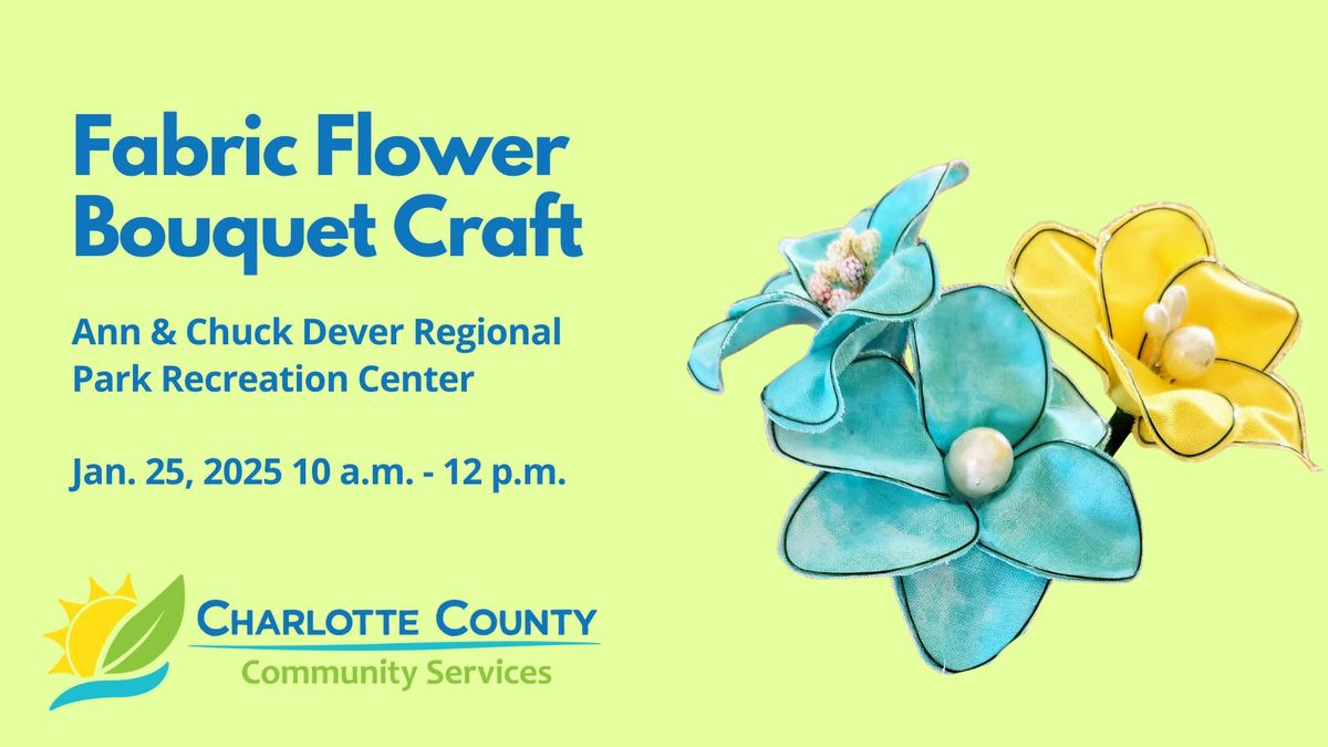 Craft: Fabric Flower Bouquet