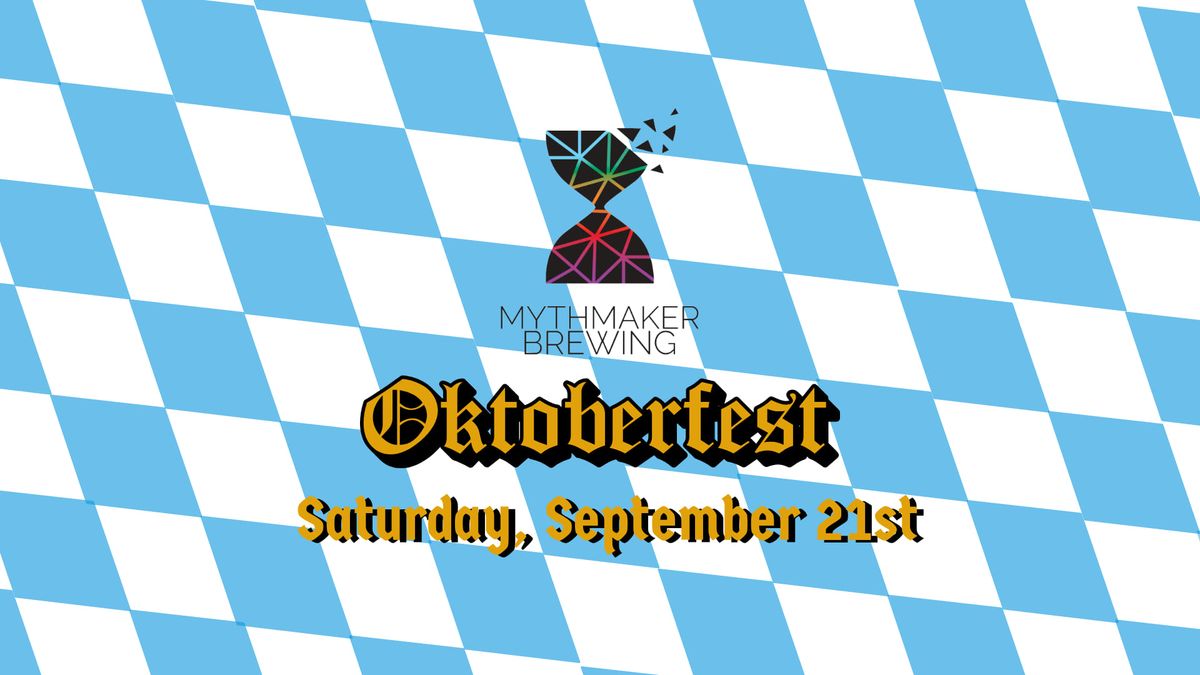 Mythmaker Oktoberfest