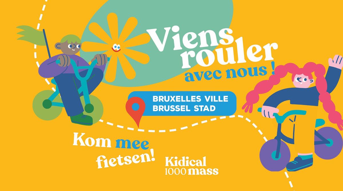 Kidical Mass 1000 @ Bruxelles Ville