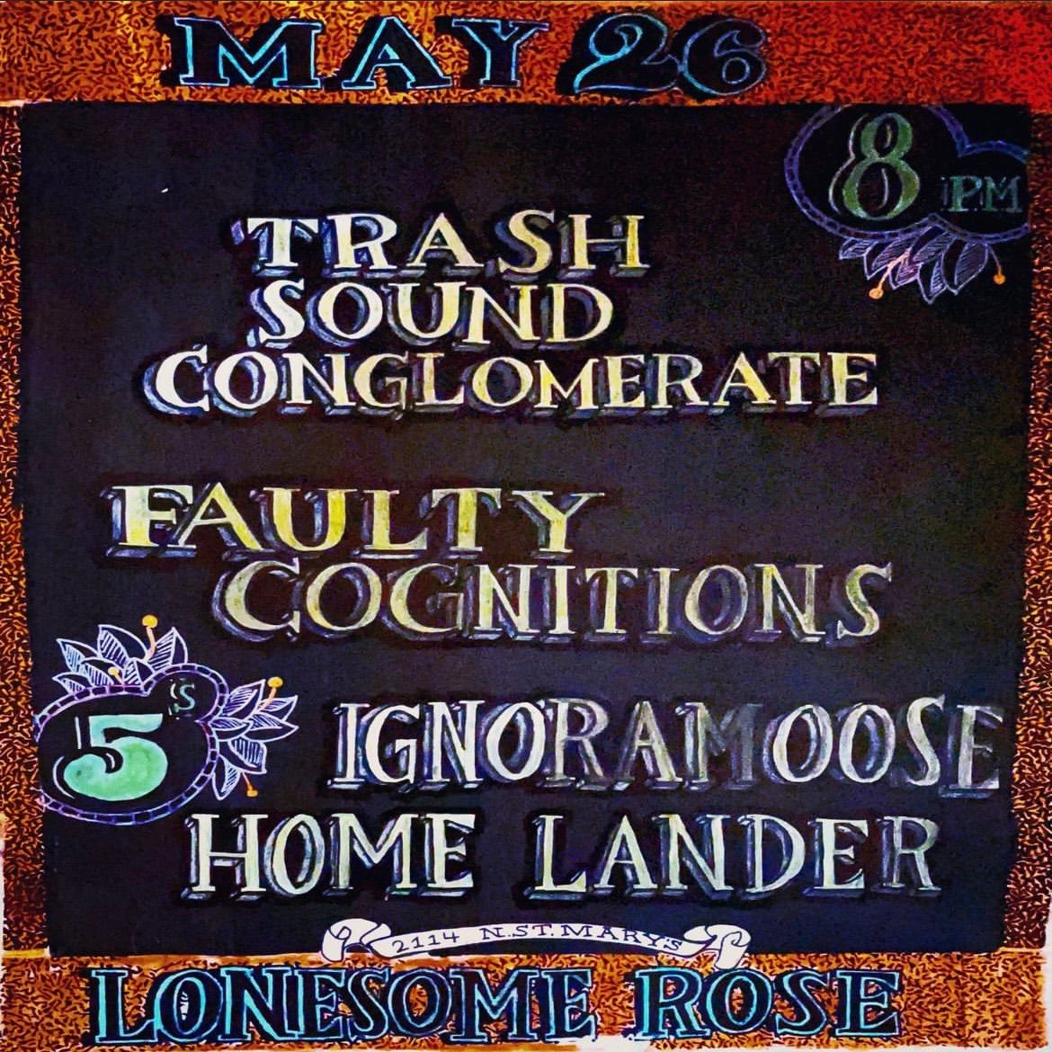 Trash Sound Conglomerate (Seattle), Faulty Cognitons, Ignoramoose, and Home Lander