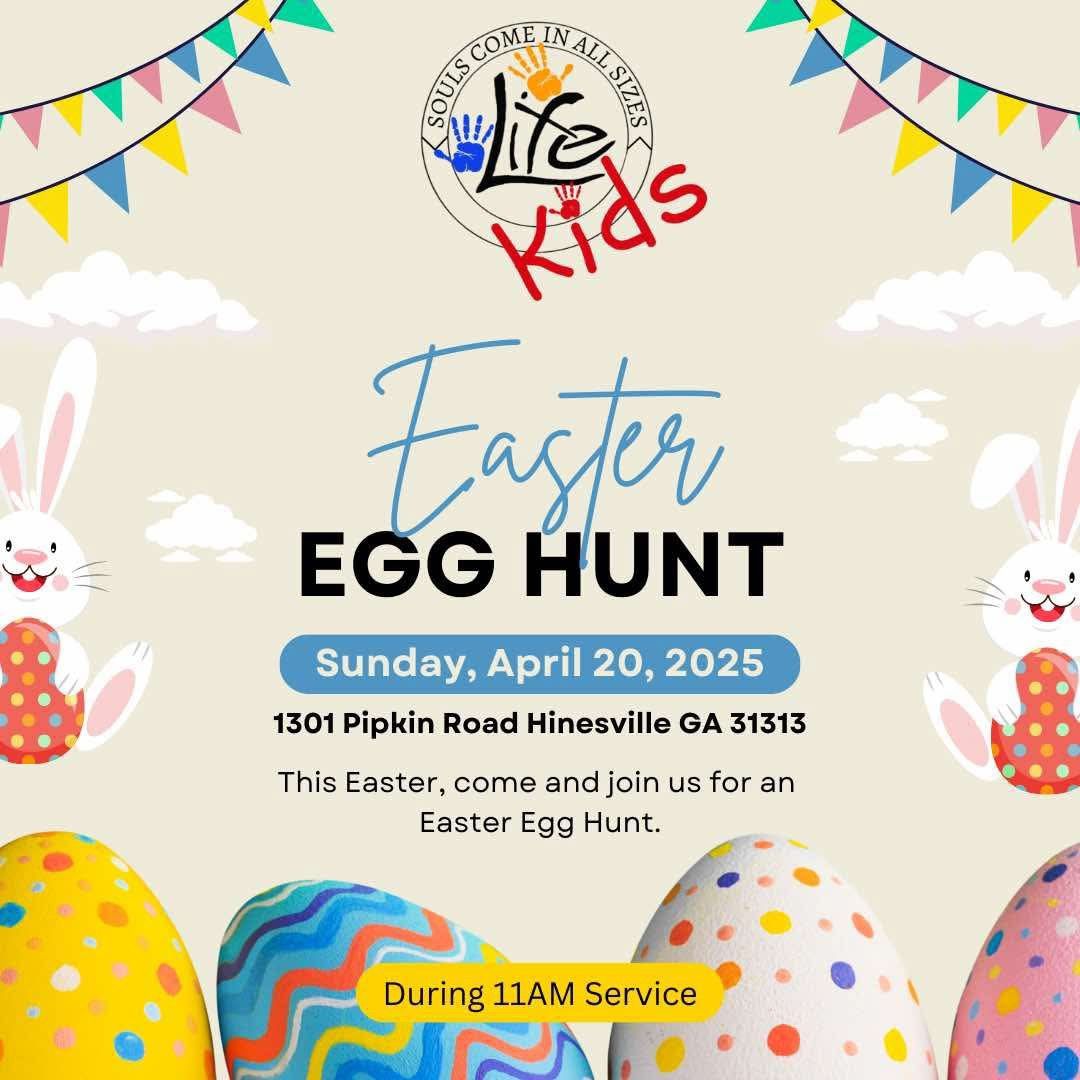 Life Kids Easter Egg Hunt!