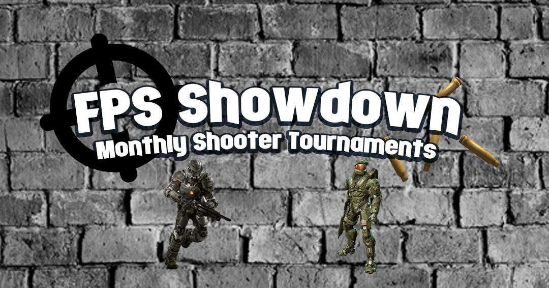 FPS SHOWDOWN Shooters Video Game Tournament 