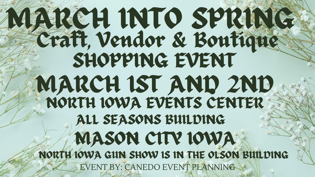 Mason City Winter into Spring Craft and Vendor Show during the North Iowa Gun Show 