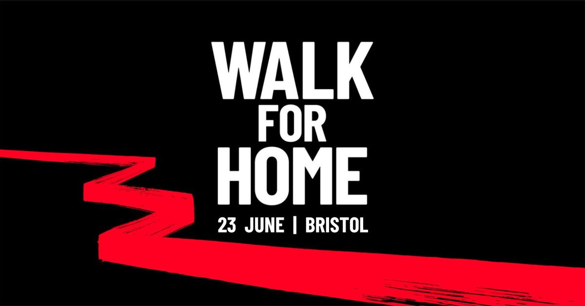 Walk for Home - Bristol Bridges
