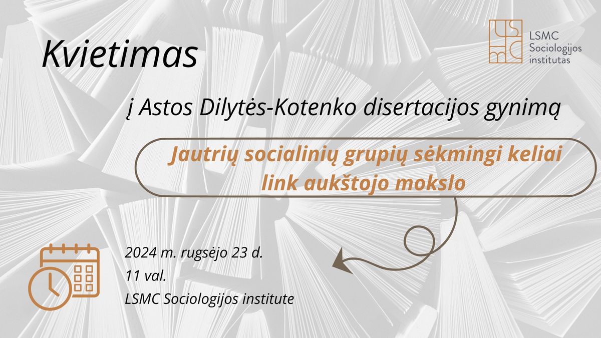 Astos Dilyt\u0117s-Kotenko disertacijos gynimas