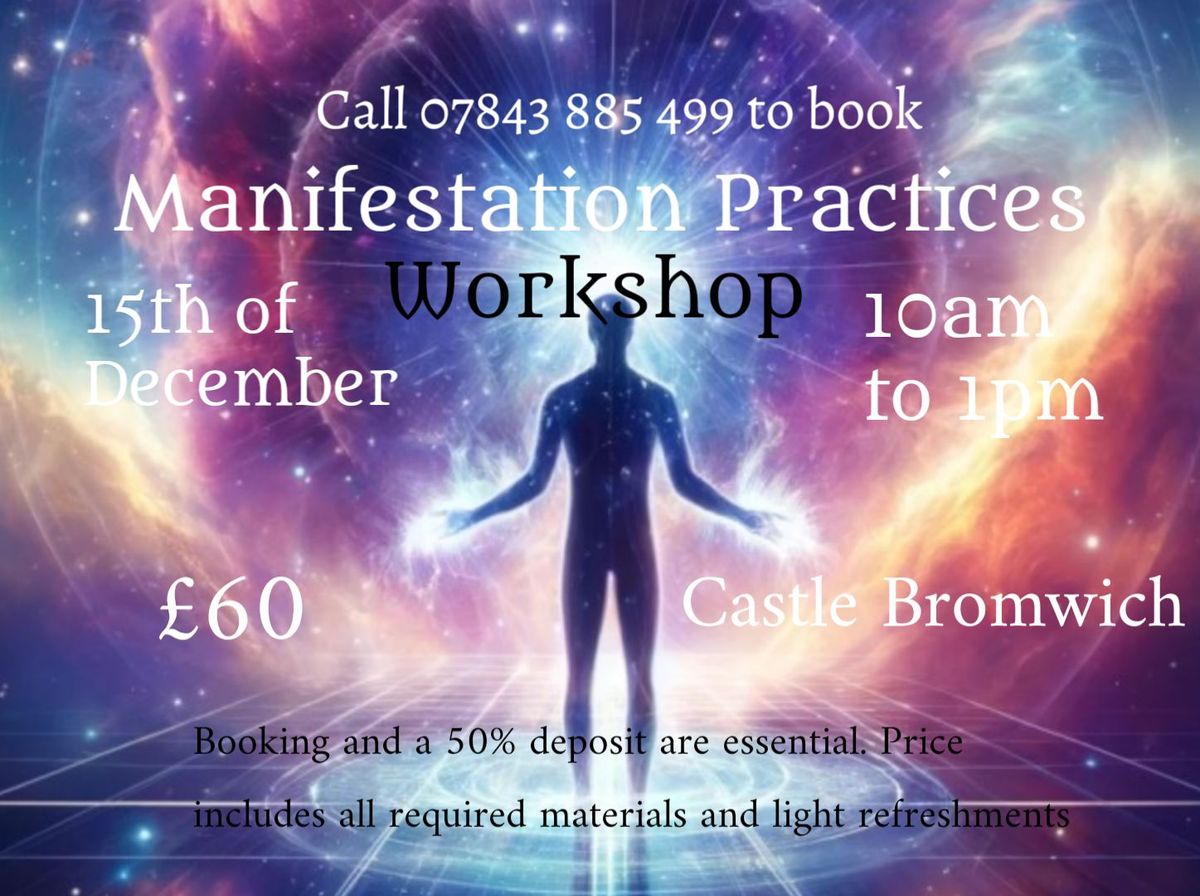 Manifestation Practices Workshop 