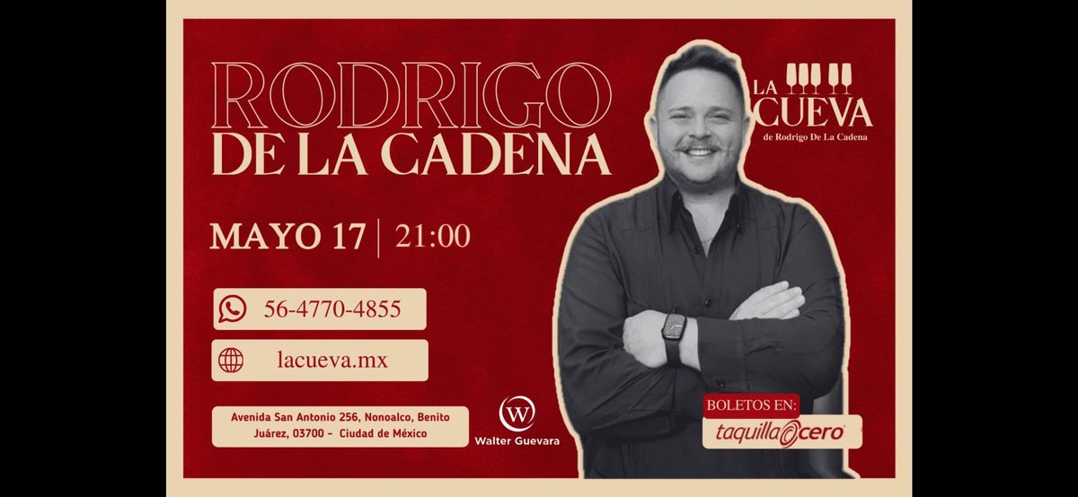 La Cueva CDMX: Rodrigo De La Cadena VIP. Me las s\u00e9 todas. Orquesta en vivo.