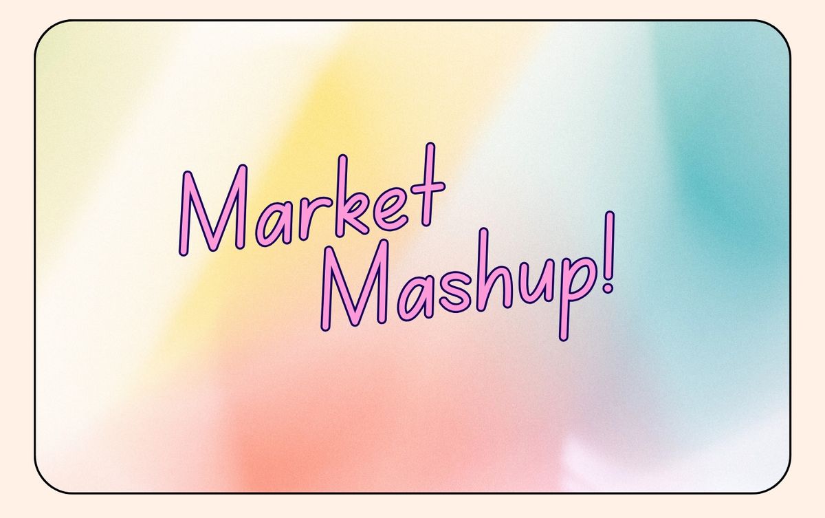 Market Mashup! 2024