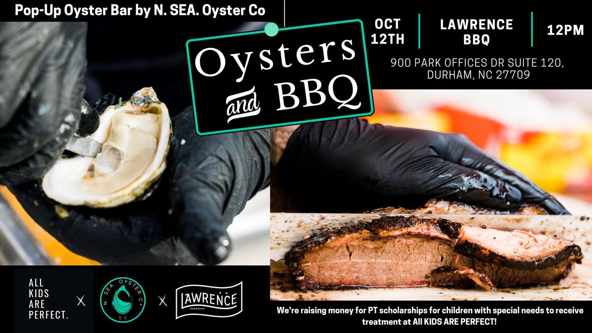 Pop-Up Oyster Bar @ Lawrence BBQ to benefit All Kids Are Perfect