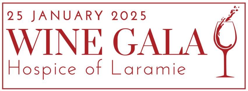 Hospice of Laramie Wine Gala 2025