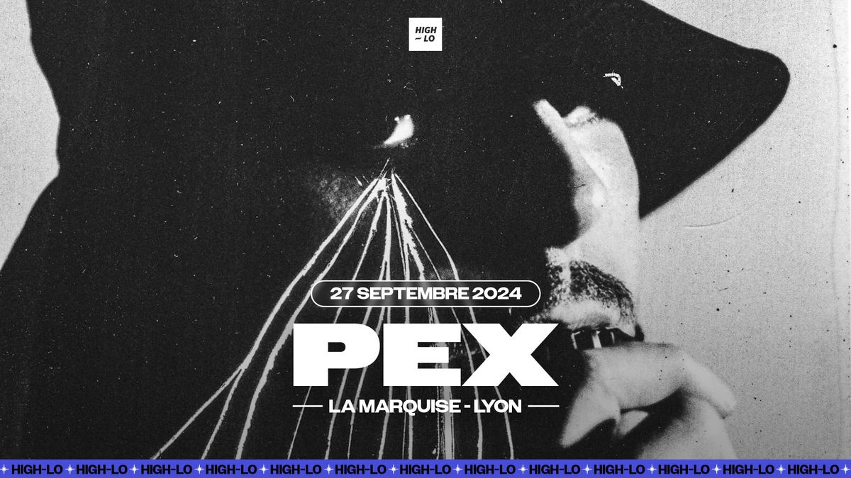 PEX - La Marquise - Lyon