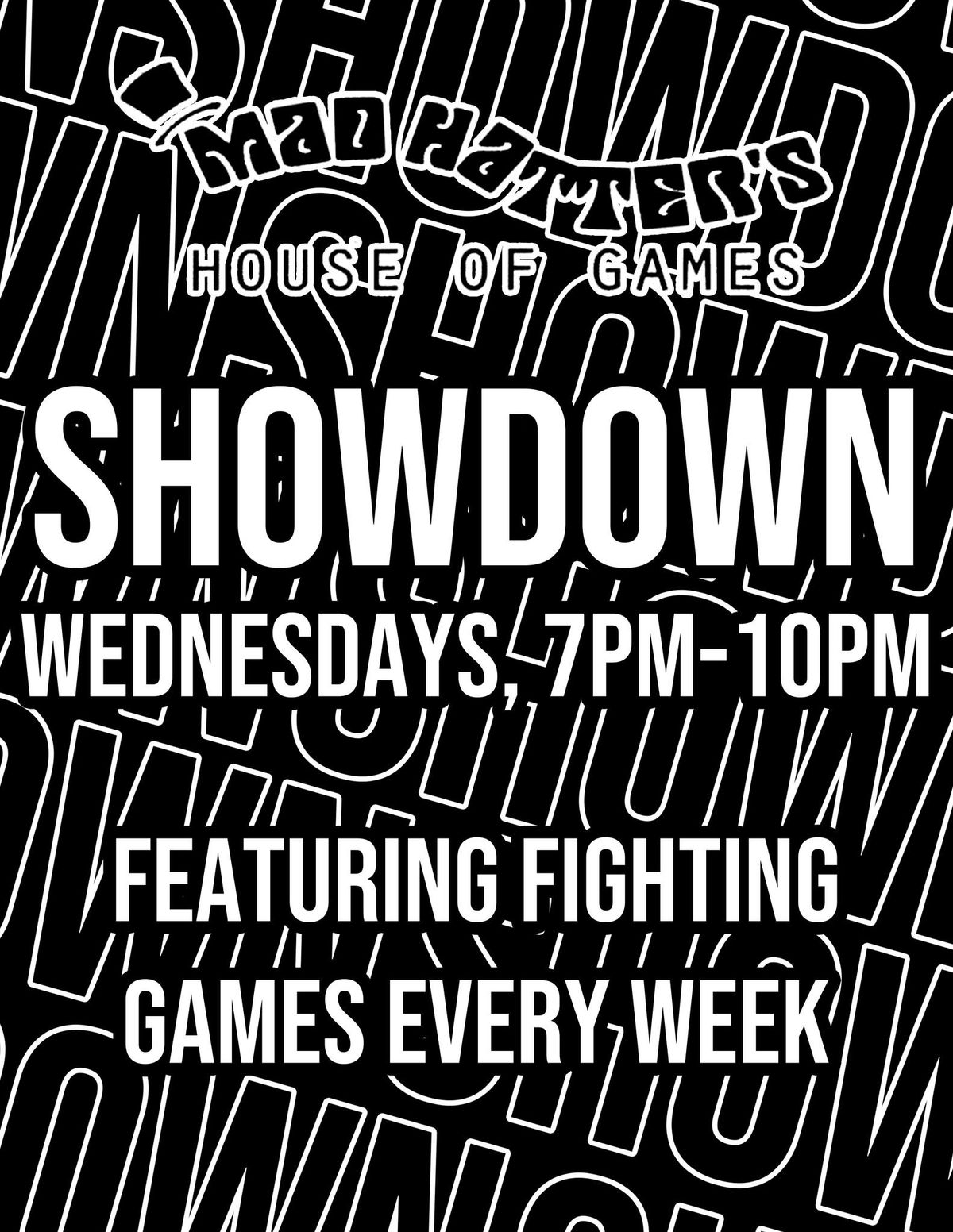 Lubbock FGC Presents Showdown Wednesdays @ Mad Hatters