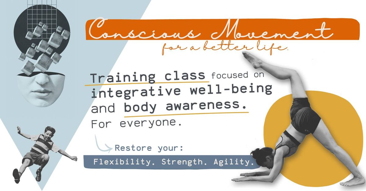 Conscious Movement and Training Workshop